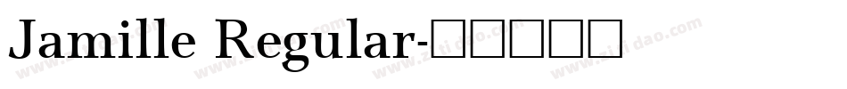 Jamille Regular字体转换